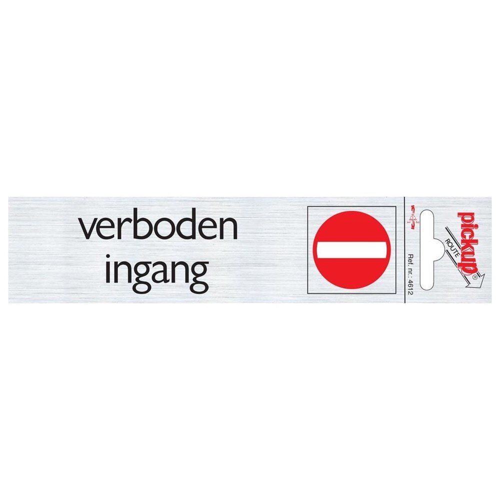 Afbeelding voor Alu-look deurbord 165x44mm verbod ingang